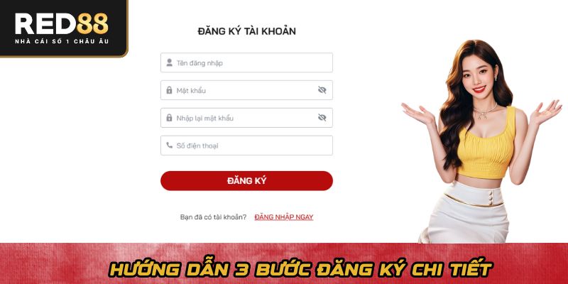 Hướng dẫn 3 bước đăng ký chi tiết